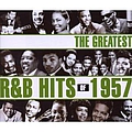 Various Artists - Greatest R&amp;B Hits Of 1957 альбом