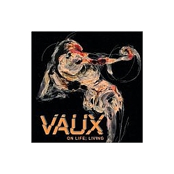 Vaux - On Life; Living album
