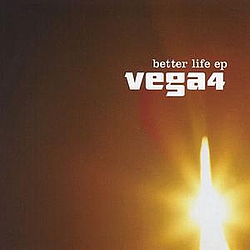 Vega 4 - Better Life EP album