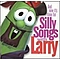 Veggie Tales - Silly Songs With Larry альбом