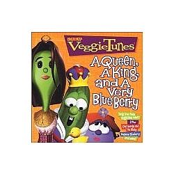 Veggie Tales - A Queen, a King, and a Very Blue Berry альбом