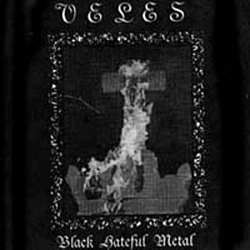 Veles - Black Hateful Metal album