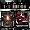 Velvet Acid Christ - 2 Originals: Church Ov Acid + Calling Ov The Dead album