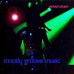 Velvet Chain - Moody Groove Music album