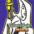 Velvet Chain - Warm album