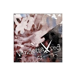 Vendetta Red - White Knuckled Substance альбом