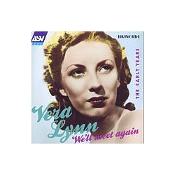 Vera Lynn - We&#039;ll Meet Again (The Early Years) album