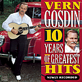 Vern Gosdin - 10 Years of Greatest Hits album