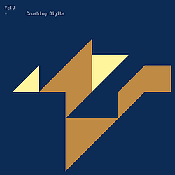 Veto - Crushing Digits album