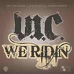 V.I.C. - We Ridin&#039; альбом