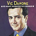 Vic Damone - 16 Most Requested Songs album
