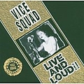Vice Squad - Live &amp; Loud альбом