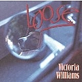 Victoria Williams - Loose альбом