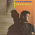 Vince Gill - The Essential Vince Gill альбом
