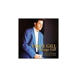 Vince Gill - Vintage Gill album