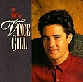 Vince Gill - The Best of Vince Gill album