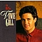 Vince Gill - The Best of Vince Gill альбом