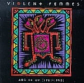 Violent Femmes - Add It Up: 1981-1993 альбом