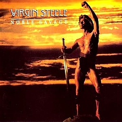Virgin Steele - Noble Savage альбом