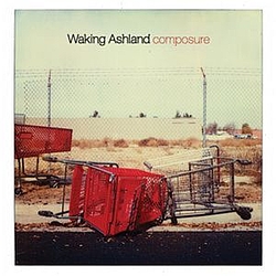Waking Ashland - Composure album