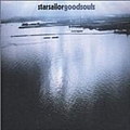 Starsailor - Goodsouls альбом