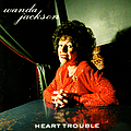 Wanda Jackson - Heart Trouble album