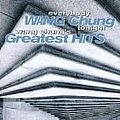 Wang Chung - Everybody Wang Chung Tonight: Wang Chung&#039;s Greatest Hits альбом