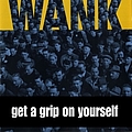 Wank - Get a Grip on Yourself album
