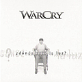 Warcry - ¿Dónde está la luz? альбом
