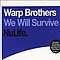 Warp Brothers - We Will Survive альбом