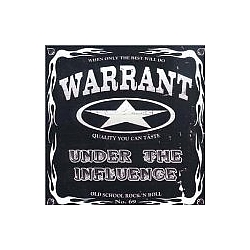 Warrant - Under the Influence album