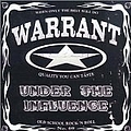 Warrant - Under the Influence альбом
