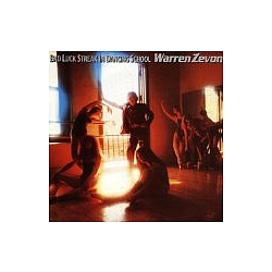 Warren Zevon - Bad Luck Streak in Dancing School альбом
