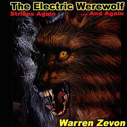 Warren Zevon - The Electric Werewolf Strikes Again album