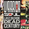 Warrior Soul - Last Decade Dead Century album