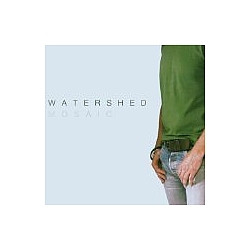 Watershed - Mosaic альбом