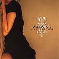 Waxwing - One for the Ride album