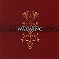 Waxwing - For Madmen Only альбом