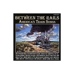 Waylon Jennings - Between the Rails: America&#039;s Train Songs album