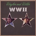 Waylon Jennings &amp; Willie Nelson - WW II album