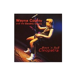 Wayne County - Rock &#039;N Roll Cleopatra альбом