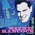 Wayne Hancock - A-Town Blues album