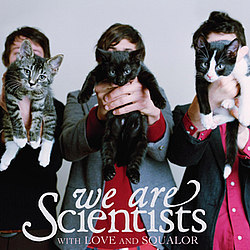 We Are Scientists - With Love and Squalor album