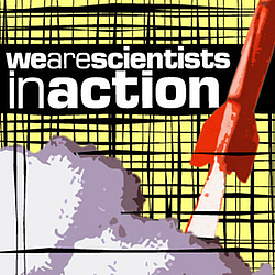 We Are Scientists - We Are Scientists In Action album