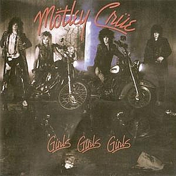 Motley Crue - Girls Girls Girls альбом