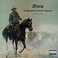 Ween - 12 Golden Country Greats album