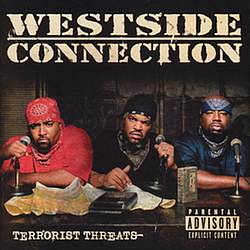 Westside Connection - Terrorist Threats album