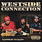 Westside Connection - Terrorist Threats альбом