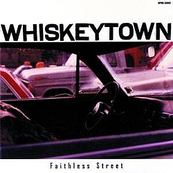 Whiskeytown - Faithless Street album