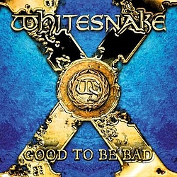 Whitesnake - Good to Be Bad album